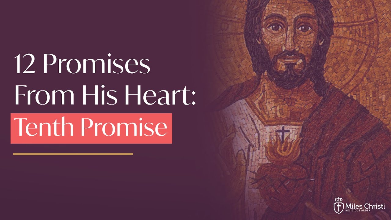 Tenth promise: I will give to priests the power of touching the most hardened hearts.
