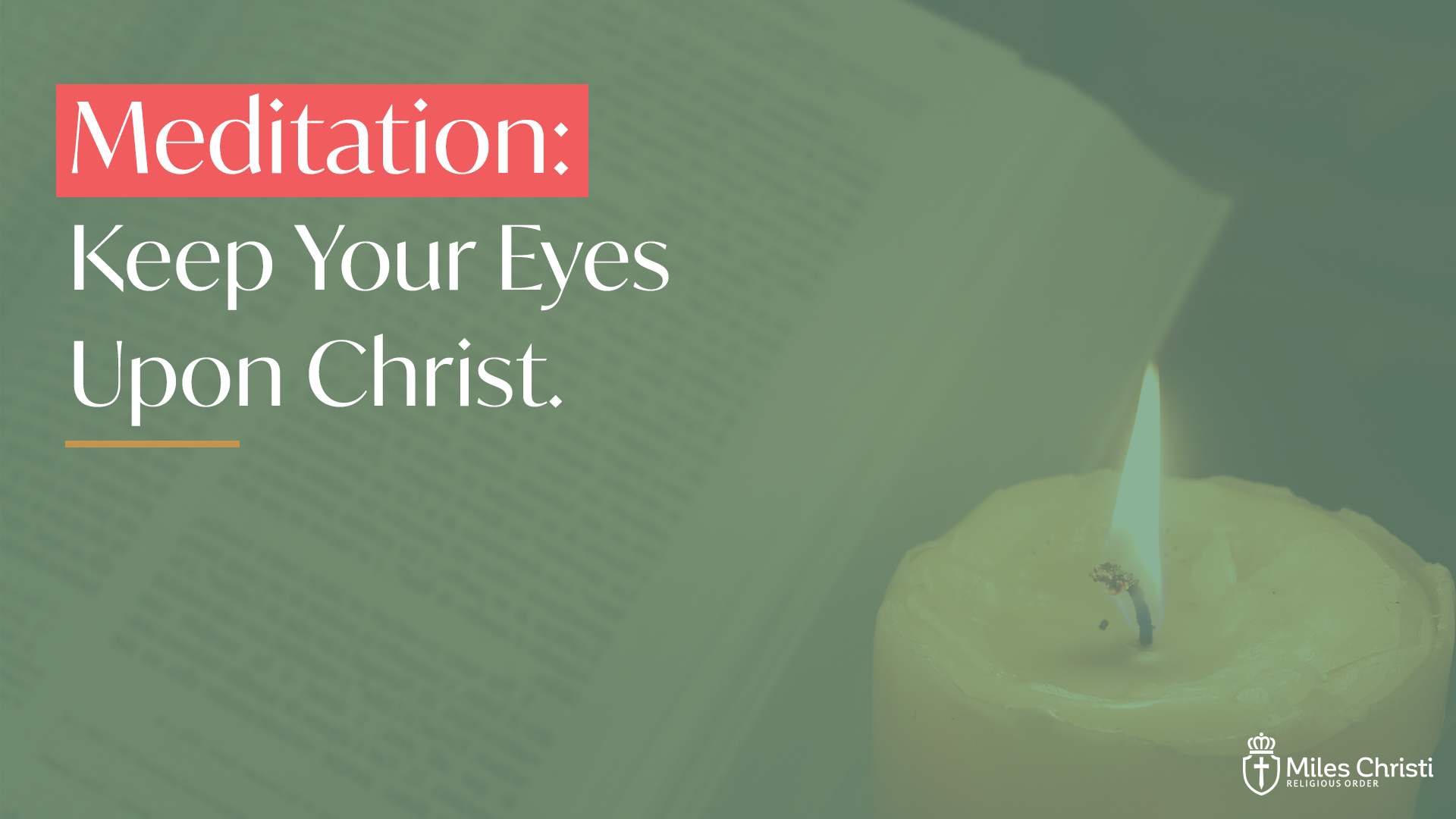 Keep Your Eyes on Upon Christ
