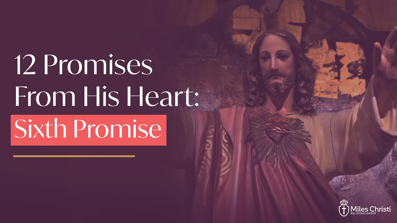 Sixth promise: Sinners will find in My Heart the source and infinite ocean of mercy.